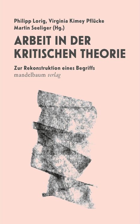 Arbeit in der Kritische Theorie, Buch