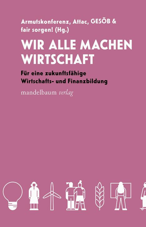 Wir alle machen Wirtschaft, Buch