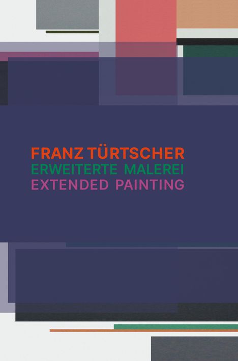 Erweiterte Malerei - extended painting, Buch