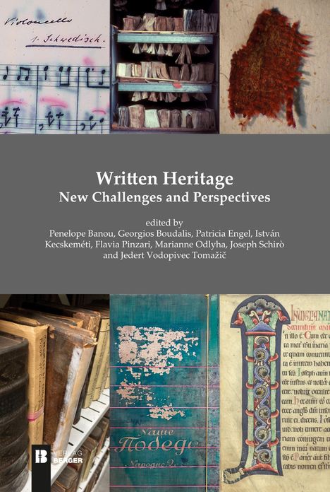 Engel Patricia: Written Heritage. New Challenges and Perspectives, Buch