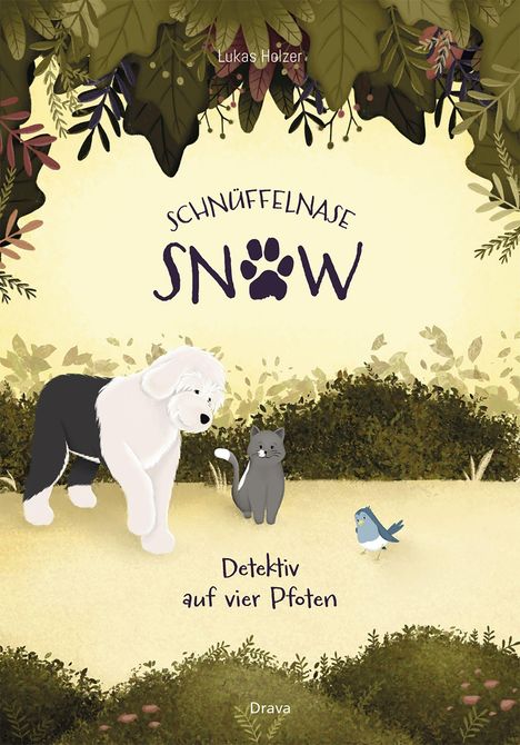 Lukas Holzer: Schnüffelnase Snow, Buch