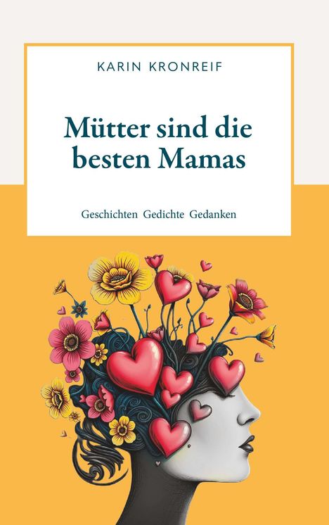 Karin Kronreif: Mütter sind die besten Mamas, Buch