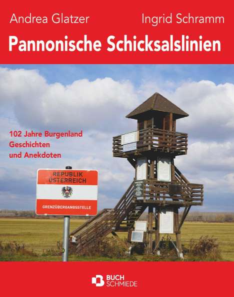Ingrid Schramm: Pannonische Schicksalslinien, Buch