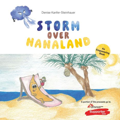 Denise Kanfer-Steinhauer: Storm over Nanaland, Buch