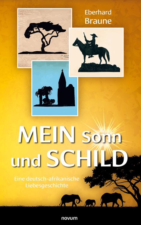 Eberhard Braune: Mein Sonn und Schild, Buch