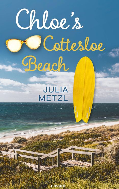 Julia Mag. Metzl: Chloe¿s Cottesloe Beach, Buch