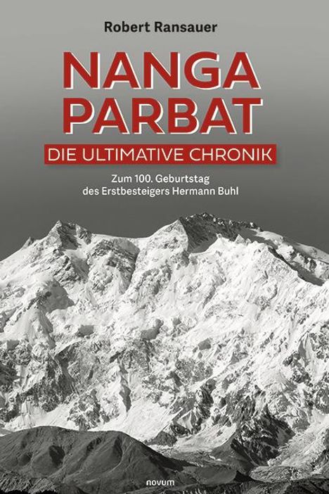 Robert Ransauer: Nanga Parbat - Die ultimative Chronik, Buch