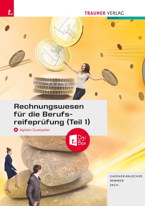 Barbara Gassner-Rauscher: Rechnungswesen für die Berufsreifeprüfung (Teil 1) + TRAUNER-DigiBox + E-Book, Buch