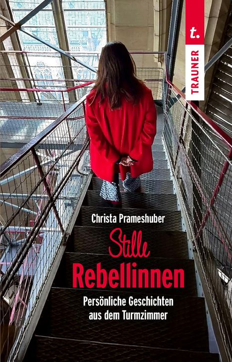 Christa Prameshuber: Stille Rebellinnen, Buch