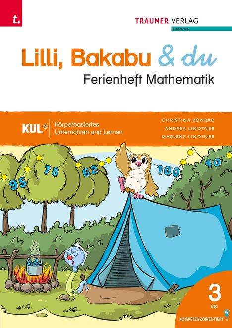 Text: "Lilli, Bakabu & du – Ferienheft Mathematik." Illustration: Eule auf Zelt, Zahlen 95, 78, 62, 100, 40.