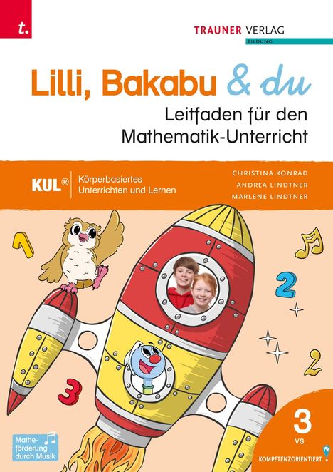 Titel: Lilli, Bakabu & du – Leitfaden für den Mathematik-Unterricht. Illustration mit Rakete, Eule und Zahlensymbolen.