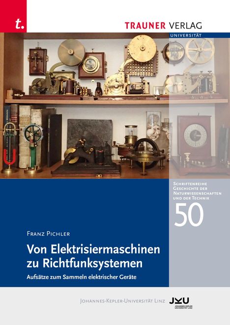 Franz Pichler: Praktische Anwendung der Elektrizität 1850-1920, Buch
