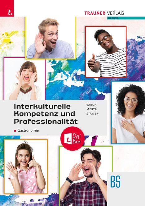 Texte: "Interkulturelle Kompetenz und Professionalität - Gastronomie", "TRAUNER VERLAG". Sechs lächelnde Personen in bunten Rahmen.