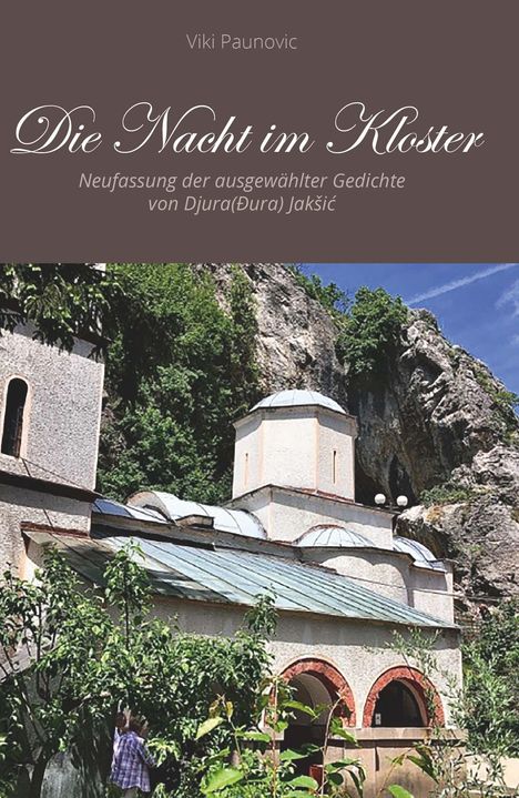 Viki Paunovic: Die Nacht im Kloster, Buch
