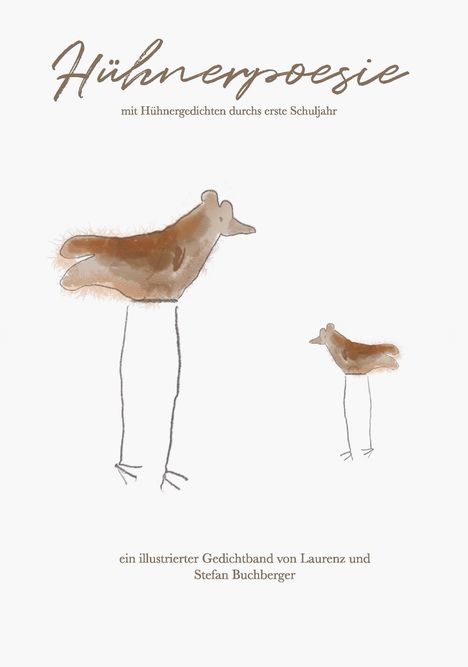 Stefan Buchberger: Hühnerpoesie, Buch