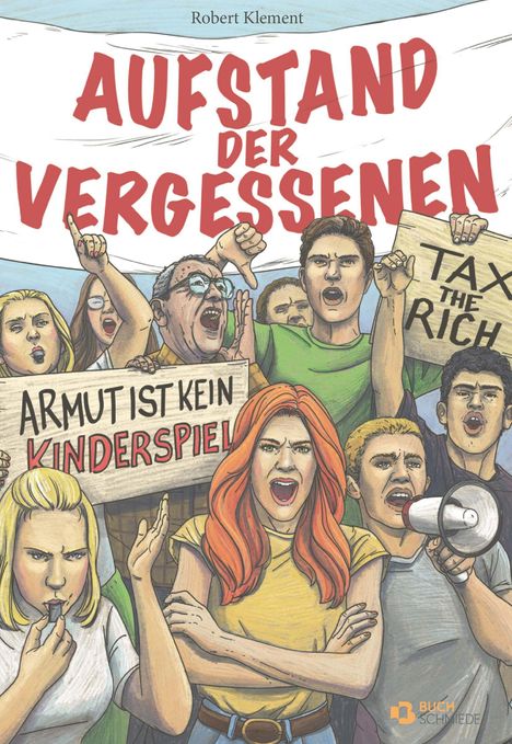 Robert Klement: Aufstand der Vergessenen, Buch