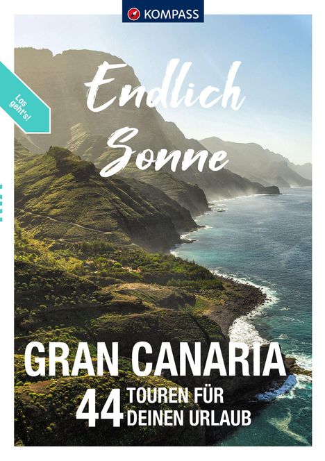 KOMPASS Endlich Sonne - Gran Canaria, Buch