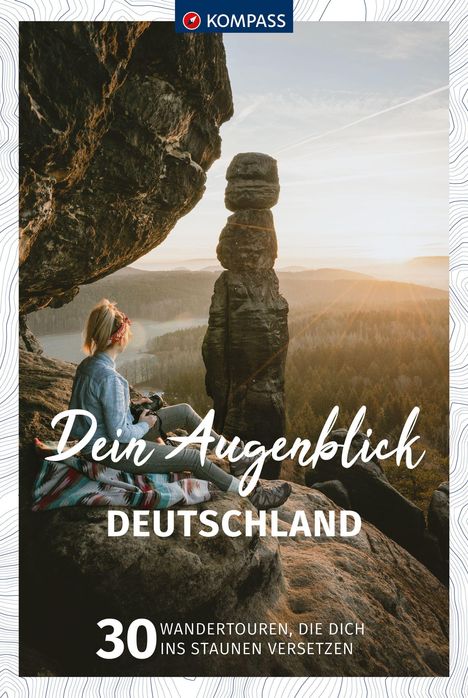 KOMPASS Dein Augenblick Deutschland, Buch