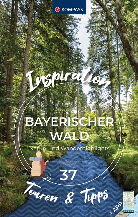 KOMPASS Inspiration Bayerischer Wald, Buch