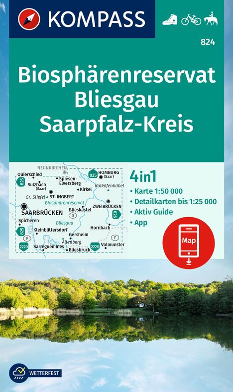 KOMPASS Wanderkarte 824 Biosphärenreservat Bliesgau &amp; Saarpfalz-Kreis 1:25.000, Karten