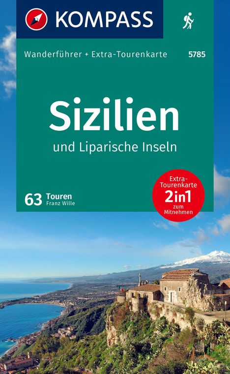 KOMPASS Wanderführer Sizilien und Liparische Inseln, 60 Touren mit Extra-Tourenkarte, Buch