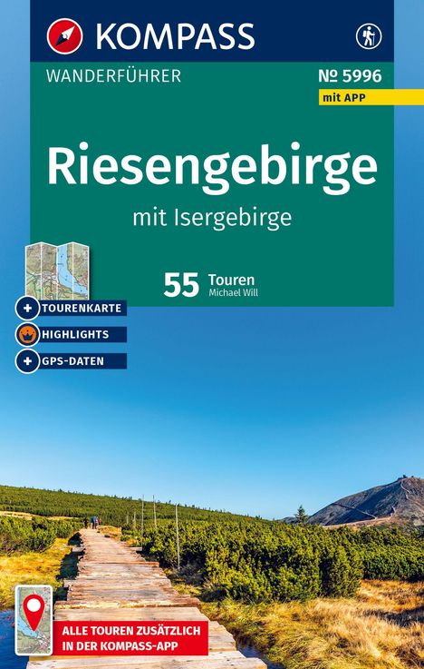 Michael Will: KOMPASS Wanderführer Riesengebirge mit Isergebirge, 55 Touren mit Extra-Tourenkarte, Buch