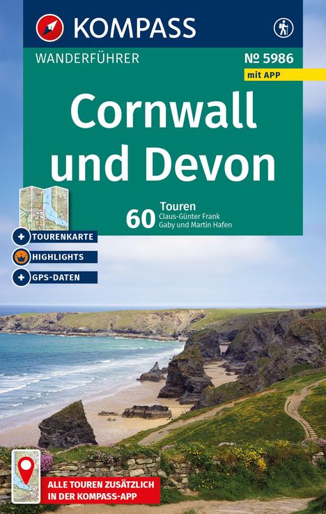 Claus-Günther Frank: KOMPASS Wanderführer Cornwall und Devon, 60 Touren mit Extra-Tourenkarte, Buch