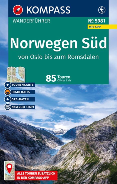 „Norwegen Süd: von Oslo bis zum Romsdalen, 85 Touren,“ „NAVI ZUM START,“ Landschaft mit Tal und Gletscher.