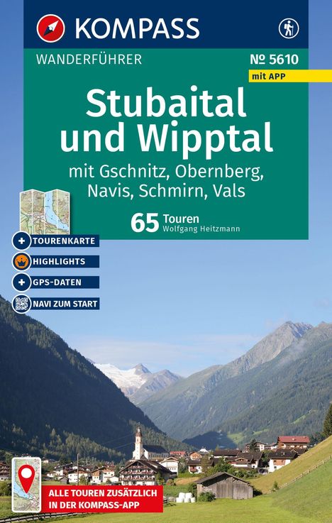 "KOMPASS Wanderführer Stubaital und Wipptal, 65 Touren von Wolfgang Heitzmann. Berglandschaft mit Dorf im Tal."