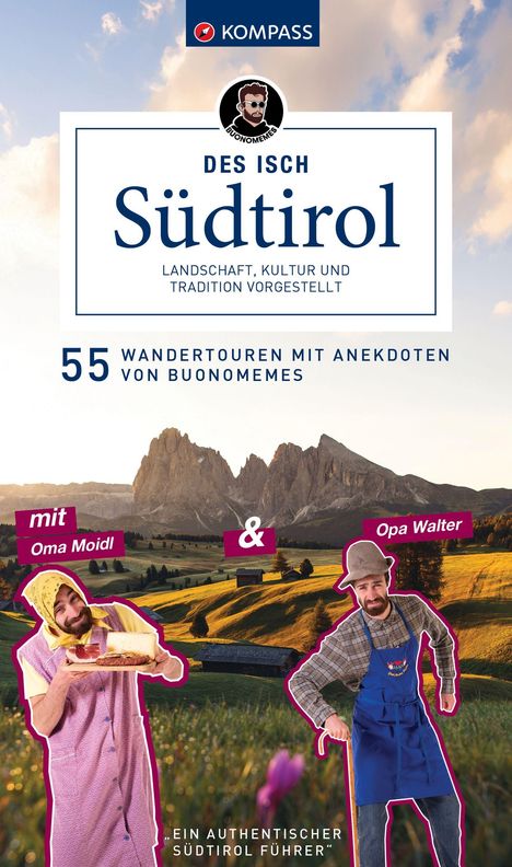 Buonomemes: KOMPASS Des isch Südtirol, Buch