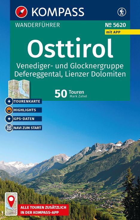 KOMPASS Wanderführer Osttirol, 50 Touren, Venediger- und Glocknergruppe, Defereggental, Lienzer Dolomiten. Bild: Berge.