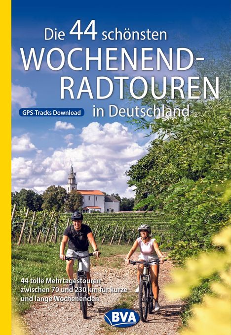Titel: "Die 44 schönsten Wochenend-Radtouren in Deutschland". Zwei Radfahrer auf einem Waldweg.
