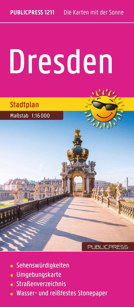 "Dresden Stadtplan Maßstab 1:16 000. Sehenswürdigkeiten, Umgebungskarte, Straßenverzeichnis, wasser- und reißfestes Stonepaper."