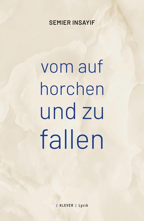 Semier Insayif: vom auf horchen und zu fallen, Buch