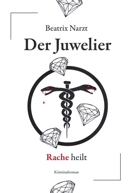 Beatrix Narzt: Der Juwelier, Buch