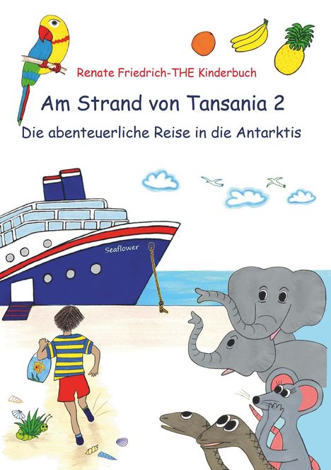 Renate Friedrich: Am Strand von Tansania 2, Buch