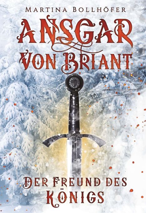 Martina Bollhöfer: Ansgar von Briant - Der Freund des Königs, Buch