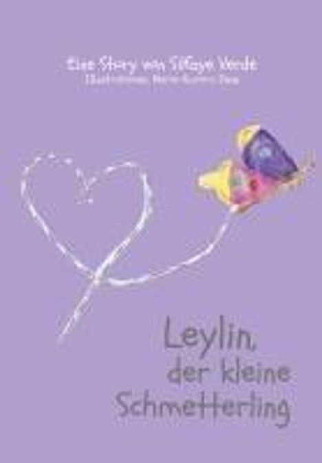 Silfaye Verde: Leylin, der kleine Schmetterling, Buch