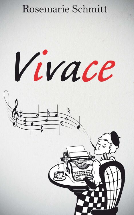 Rosemarie Schmitt: Vivace, Buch