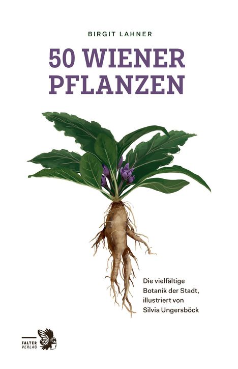 Birgit Lahner: 50 Wiener Pflanzen, Buch