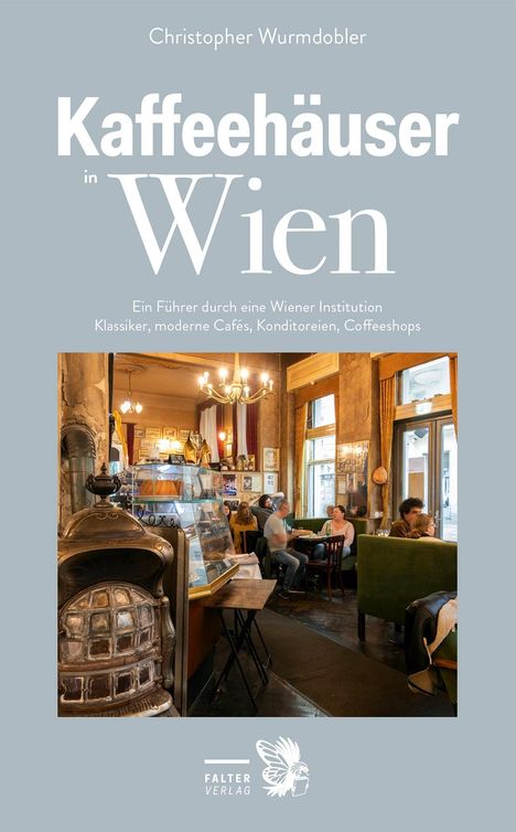 Christopher Wurmdobler: Kaffeehäuser in Wien, Buch