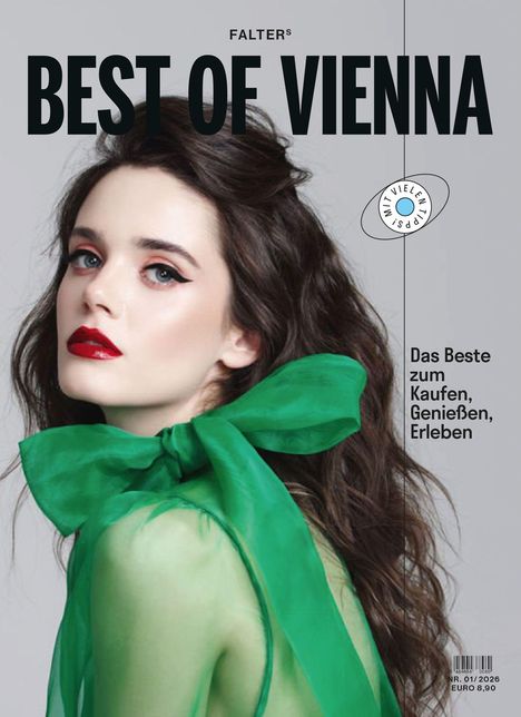 FALTERs BEST OF VIENNA. Das Beste zum Kaufen, Genießen, Erleben. Frau mit rotem Lippenstift und grünem Kleidungsstück.