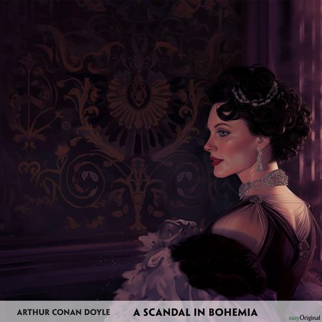 Sir Arthur Conan Doyle: A Scandal in Bohemia - Englisch-Hörverstehen meistern, MP3-CD