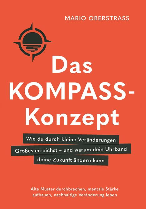 Mario Oberstrass: Das Kompass-Konzept, Buch