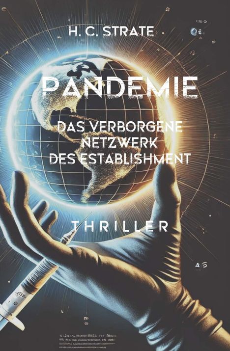 H. C. Strate: Pandemie, Buch