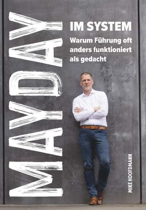 Mike Hoofdmann: Mayday im System, Buch