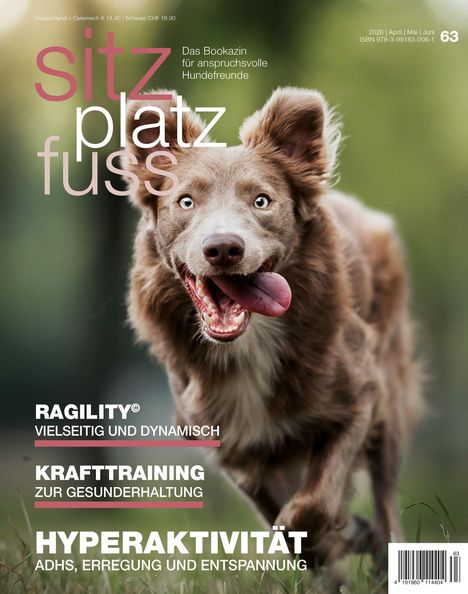 "sitz platz fuss", "Das Bookazin für anspruchsvolle Hundefreunde", "Ragility®", "Krafttraining", "Hyperaktivität". Ein fröhlicher Hund rennt.