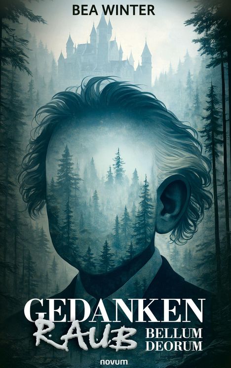 "BEA WINTER, GEDANKEN RAUB, BELLUM DEORUM." Illustration: Silhouette mit Wald und Schloss.