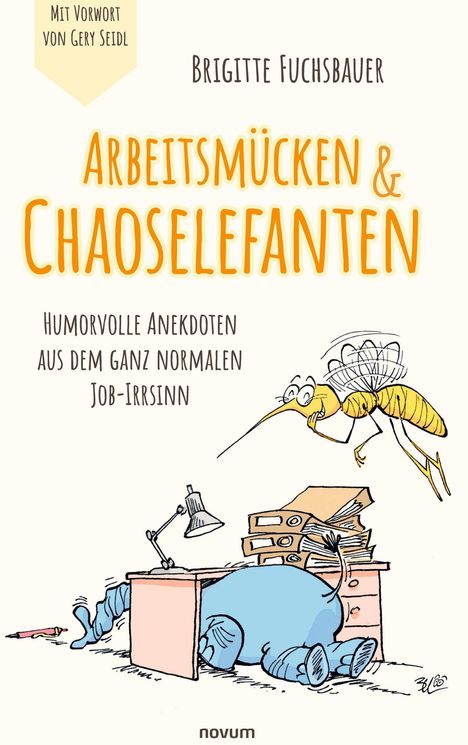 "Arbeitsmücken & Chaoselefanten", Illustration einer Mücke und eines Elefanten unter einem Bürotisch.