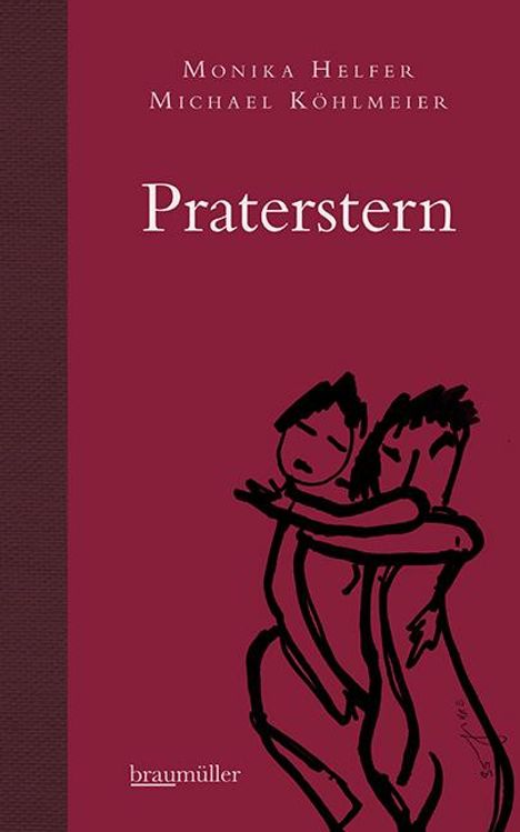 Monika Helfer: Praterstern, Buch